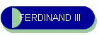 FERDINAND III