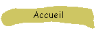 Accueil