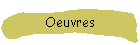 Oeuvres