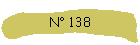 N 138