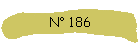 N° 186