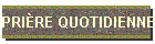 PRIRE QUOTIDIENNE