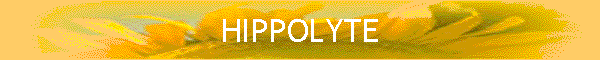 HIPPOLYTE
