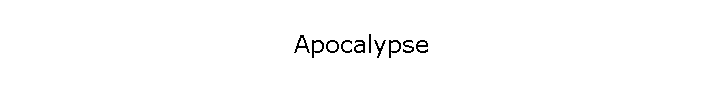 Apocalypse