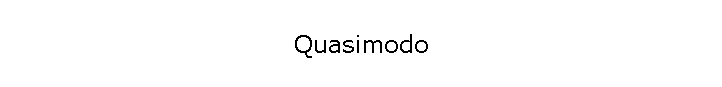 Quasimodo