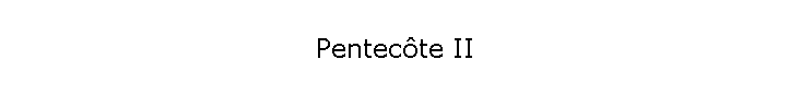 Pentecte II