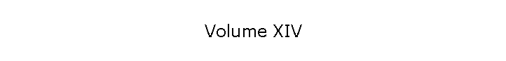 Volume XIV