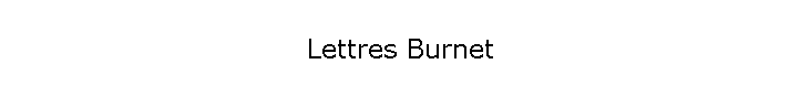 Lettres Burnet