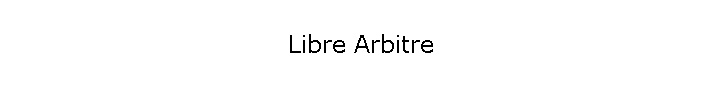 Libre Arbitre
