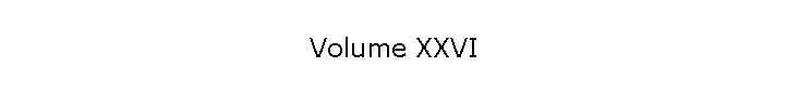 Volume XXVI