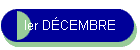 Ier DCEMBRE