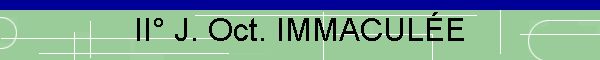 II J. Oct. IMMACULE