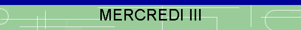 MERCREDI III