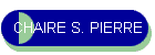 CHAIRE S. PIERRE