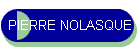 PIERRE NOLASQUE