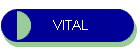 VITAL