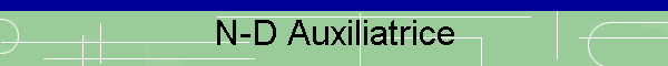 N-D Auxiliatrice