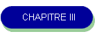 CHAPITRE III