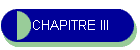 CHAPITRE III