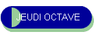 JEUDI OCTAVE