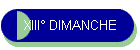 XIII� DIMANCHE