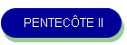 PENTECTE II