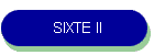 SIXTE II