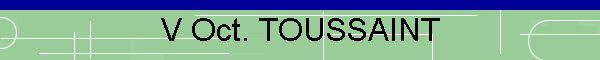 V Oct. TOUSSAINT