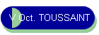 V Oct. TOUSSAINT