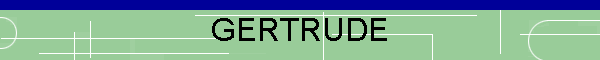 GERTRUDE