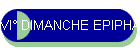 VI DIMANCHE EPIPHANIE