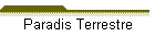 Paradis Terrestre