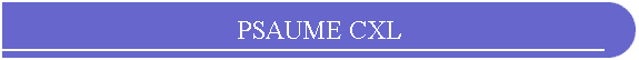 PSAUME CXL