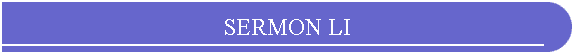SERMON LI