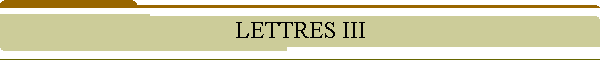 LETTRES III