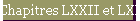 Chapitres LXXII et LXXIII