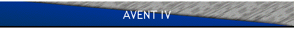 AVENT IV