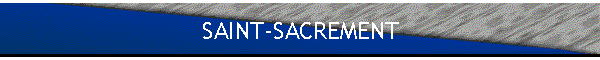 SAINT-SACREMENT