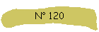 N° 120