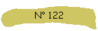 N° 122
