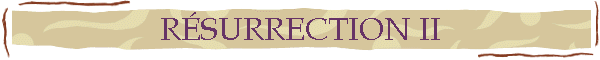 RSURRECTION II