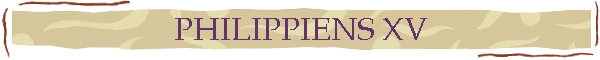 PHILIPPIENS XV