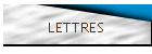 LETTRES