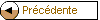Précédente