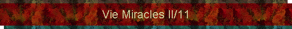 Vie Miracles II/11