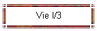 Vie I/3