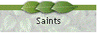 Saints